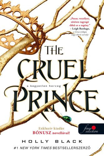 The Cruel Prince - A kegyetlen herceg (A levegő népe 1.)